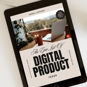 Digital Product Ideas: 300+ Digital Product Guide